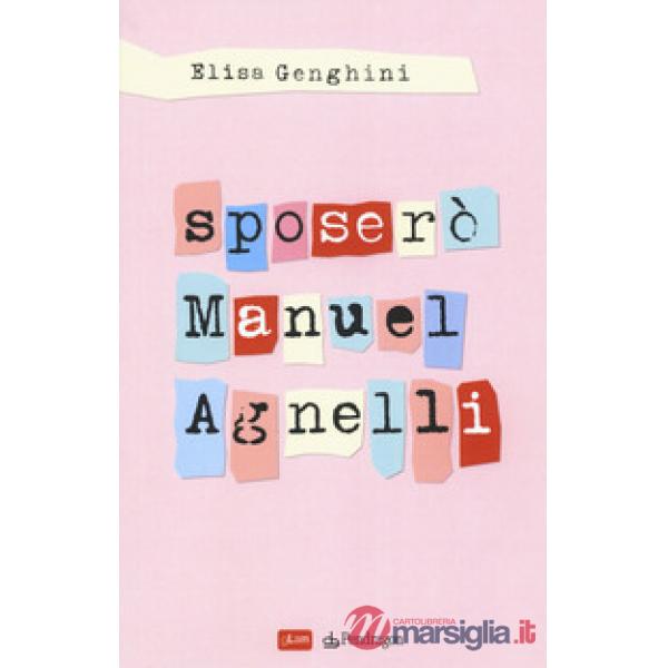 Sposerò Manuel Agnelli