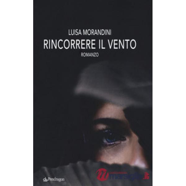 Rincorrere il vento