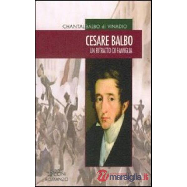 Cesare Balbo. Un ritratto di famiglia