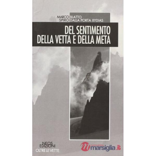 Del sentimento della vetta e della meta