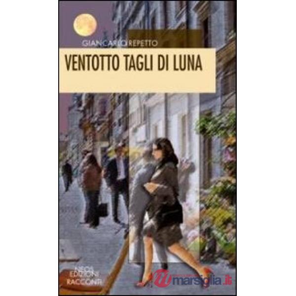 Ventotto tagli di luna