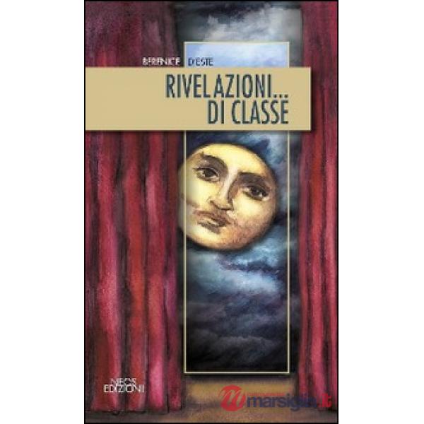 Rivelazioni... di classe