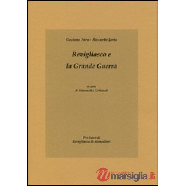 Revigliasco e la grande guerra
