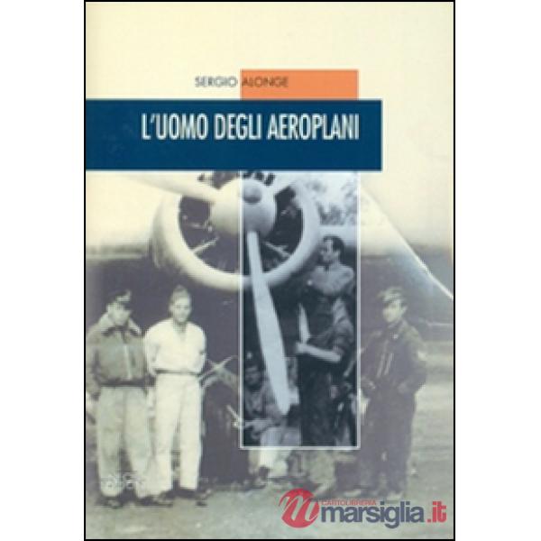 Uomo degli aeroplani (L')