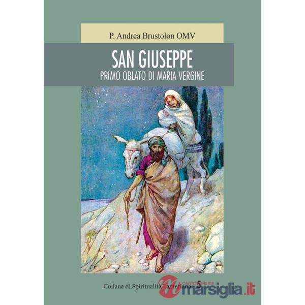 San Giuseppe. Primo oblato di Maria Vergine