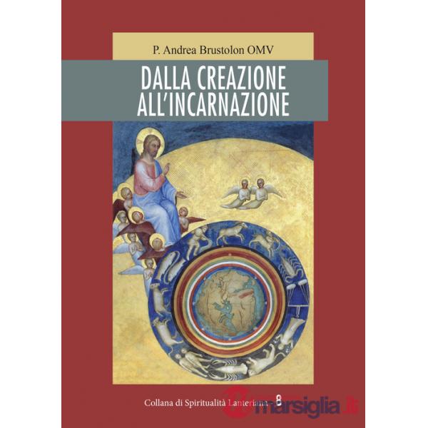 Dalla creazione all'incarnazione