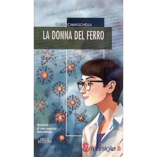 Donna del ferro. Memorie di una ragazza determinata (La)