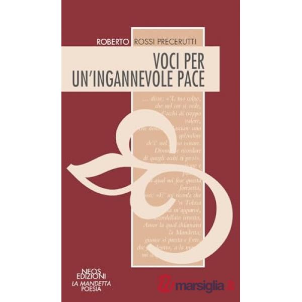 Voci per un'ingannevole pace