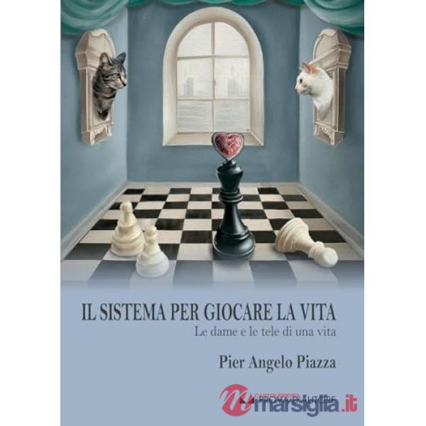 Sistema per giocare alla vita. Le dame e le tele di una vita (Il)