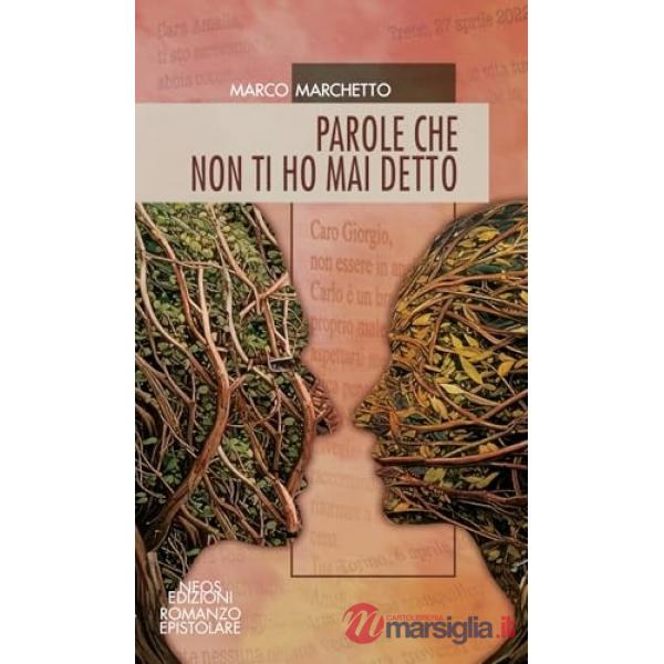 Parole che non ti ho mai detto
