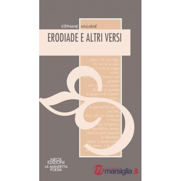Erodiade e altri versi