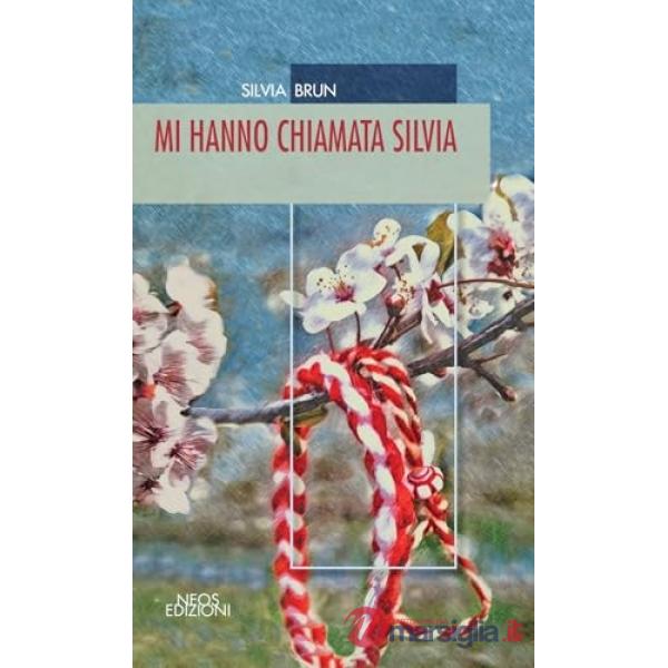 Mi hanno chiamata Silvia