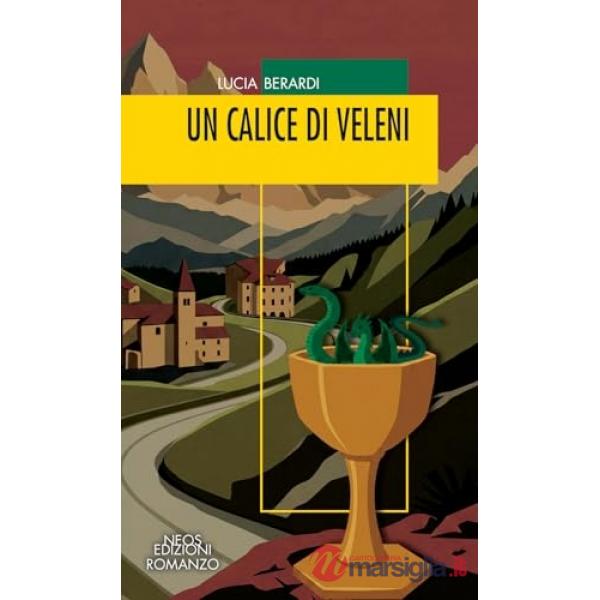 Calice di veleni (Un)
