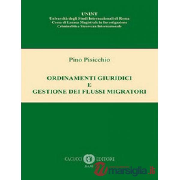 Ordinamenti giuridici e gestione dei flussi migratori