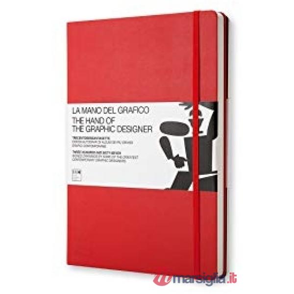 Mano del grafico. Ediz. illustrata (La)