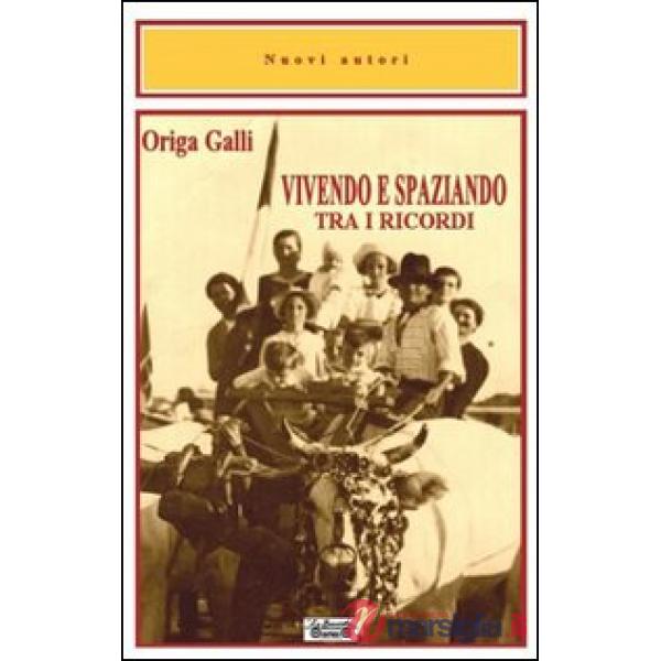Vivendo e spaziando tra i ricordi