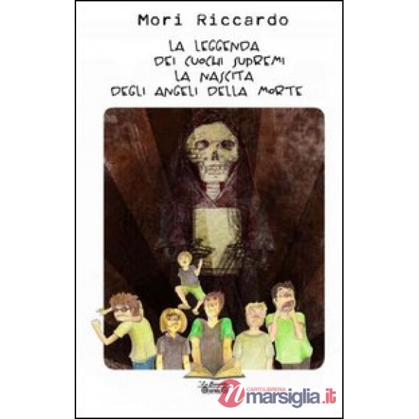 Leggenda dei cuochi supremi. La nascita degli angeli della morte (La)