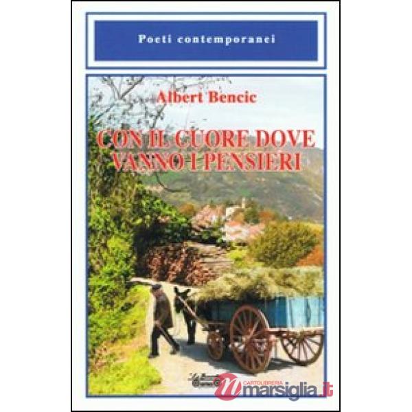 Con il cuore dove vanno i pensieri