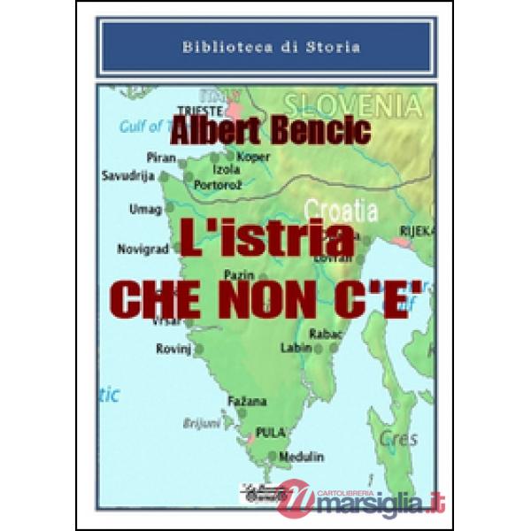 Istria che non c'è (L')