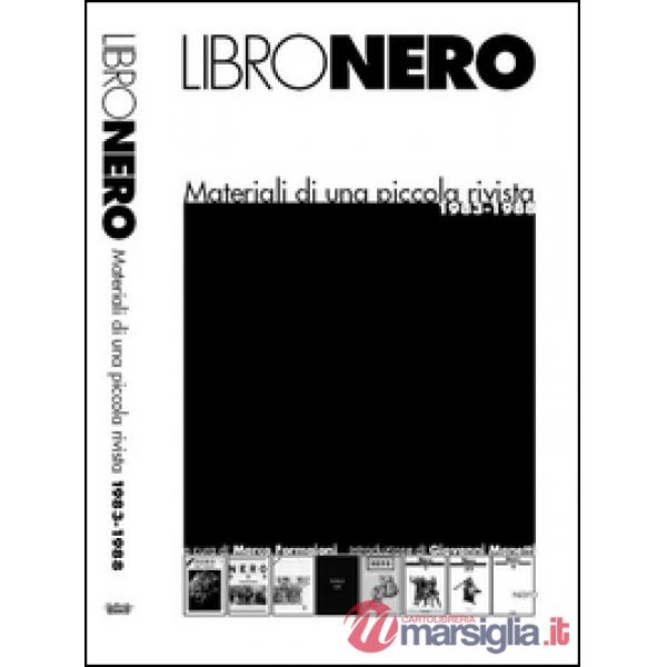 Libronero. Materiali di una piccola rivista