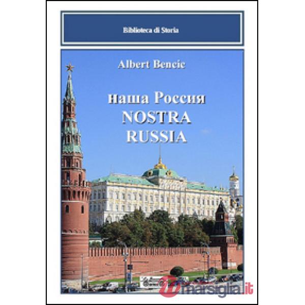 Nostra Russia