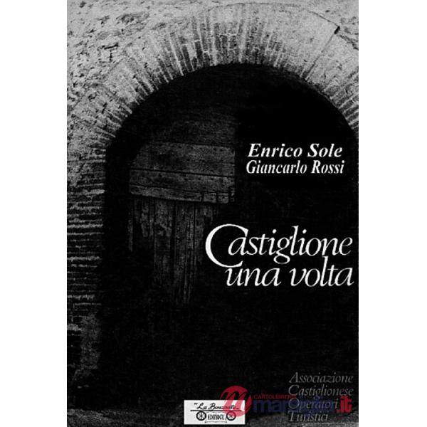 Castiglione una volta