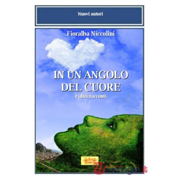 In un angolo del cuore e altri racconti