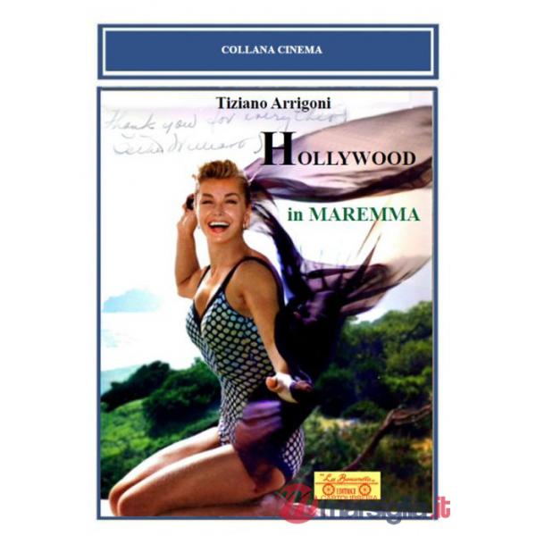 Hollywood in Maremma