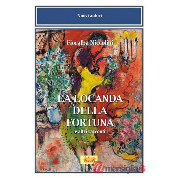 Locanda della fortuna e altri racconti (La)
