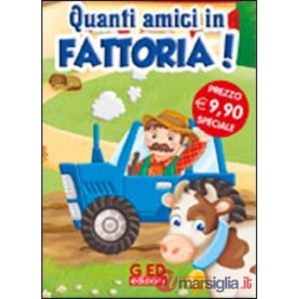 Quanti amici in fattoria! Ediz. illustrata. Con gadget