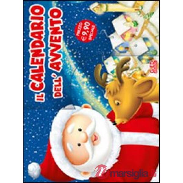 Calendario dell'Avvento. Ediz. illustrata (Il)