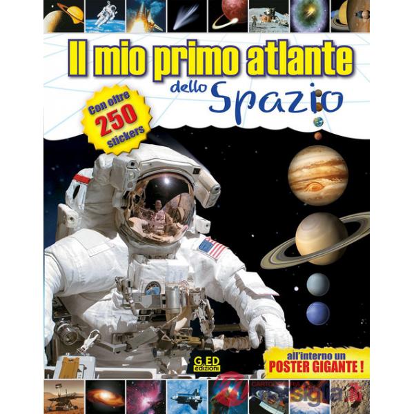 Mio primo atlante dello spazio (Il)