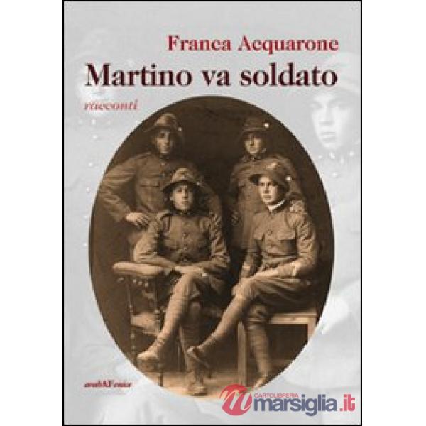 Martino va soldato