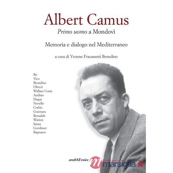 Albert Camus. Primo uomo a Mondovì