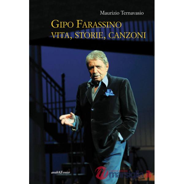 Gipo Farassino. Vita, storie, canzoni