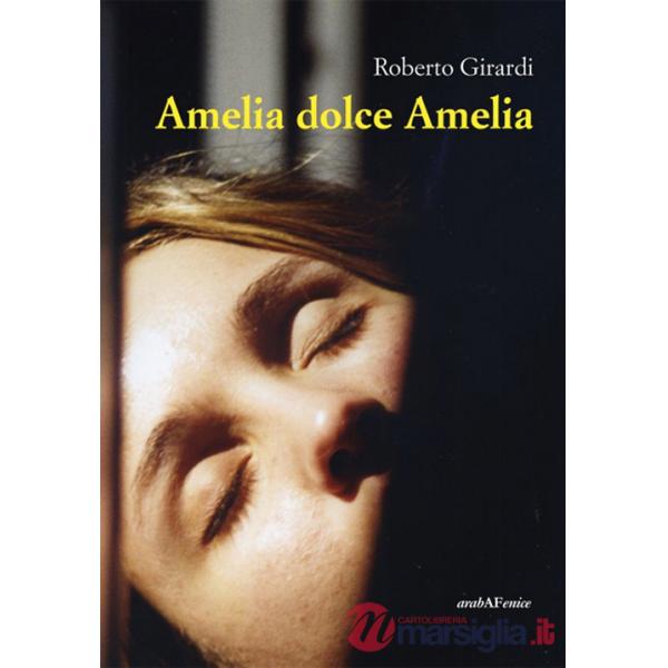 Amelia dolce Amelia