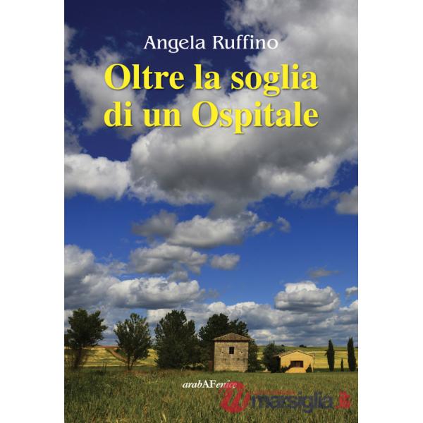 Oltre la soglia di un ospitale