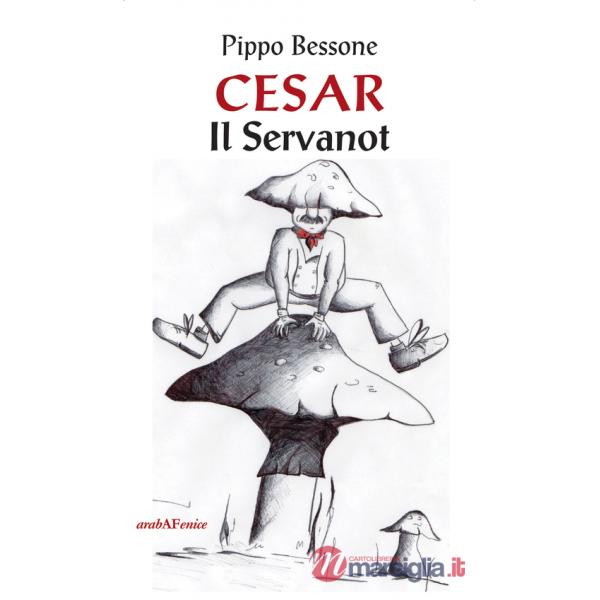 Cesar. Il servanot