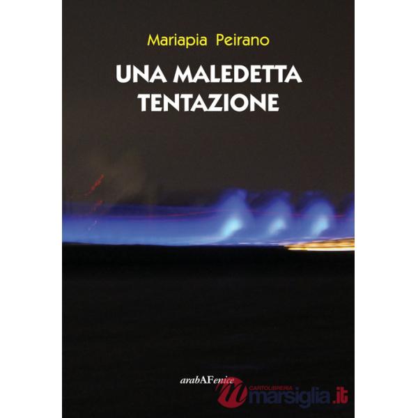 Maledetta tentazione (Una)