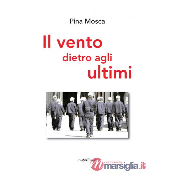 Vento dietro agli ultimi (Il)
