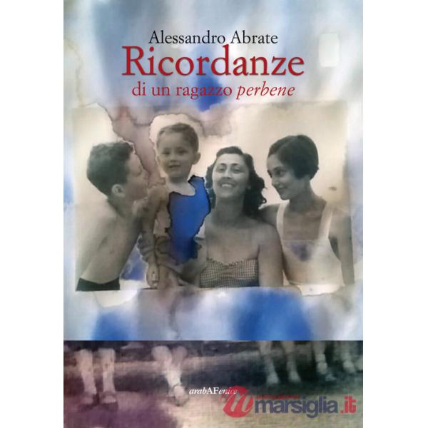 Ricordanze di un ragazzo perbene