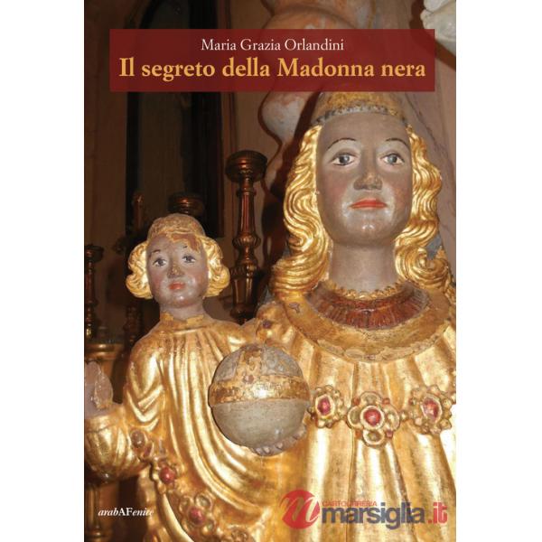 Segreto della Madonna nera (Il)
