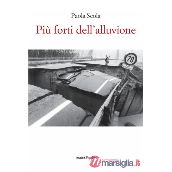 Più forti dell'alluvione
