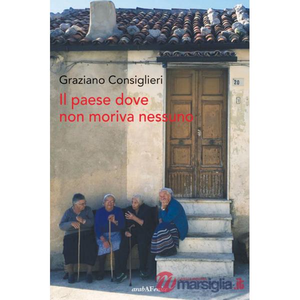 Paese dove non moriva nessuno (Il)