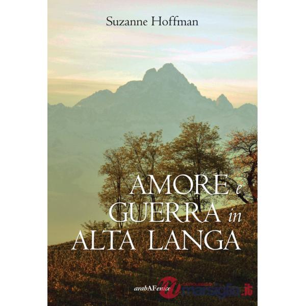 Amore e guerra in Alta Langa