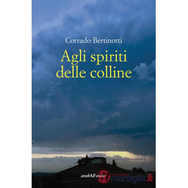 Agli spiriti delle colline