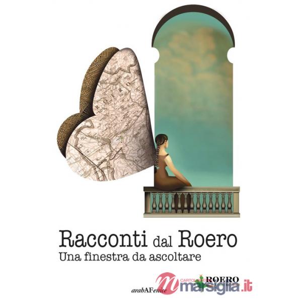 Racconti dal Roero. Una finestra da ascoltare