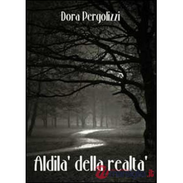 Aldilà della realtà