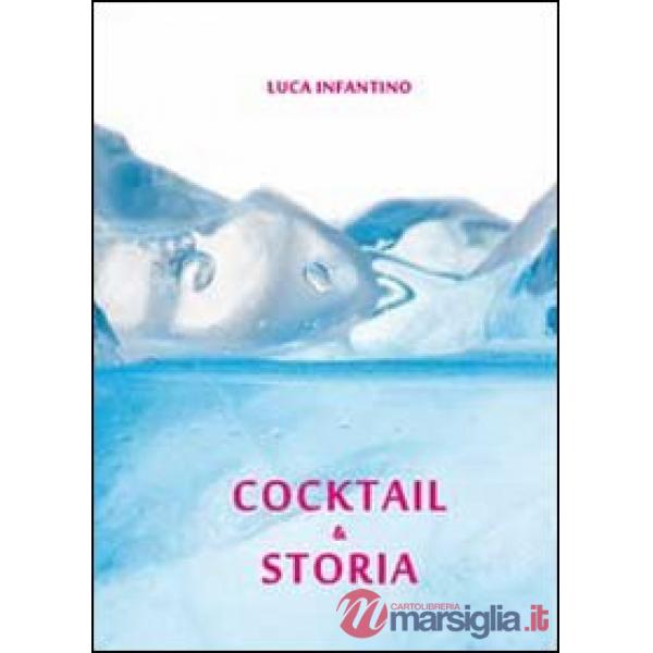 Cocktail & storia