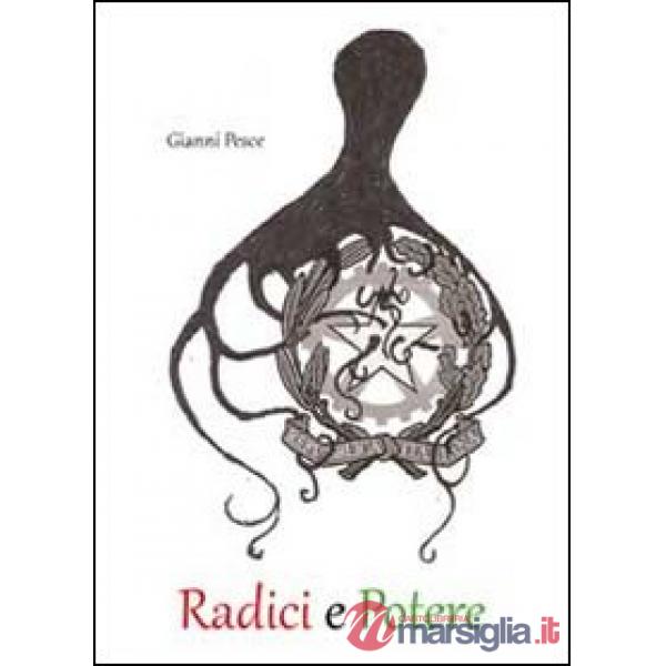 Radici e potere